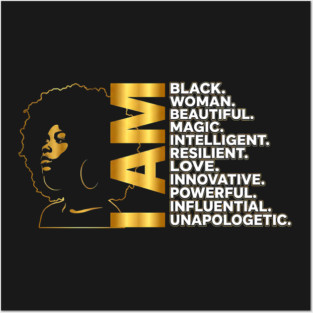 I Am | Black Woman Gold Edition Posters and Art