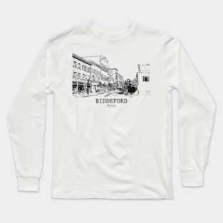 Biddeford - Maine Long Sleeve T-Shirt