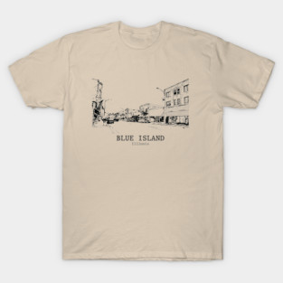 Blue Island - Illinois T-Shirt
