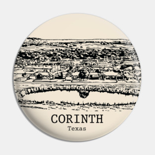Corinth - Texas Pin