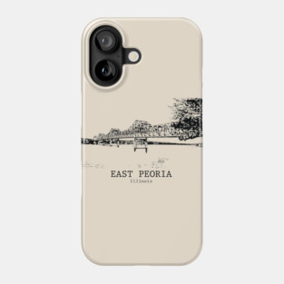 East Peoria - Illinois Phone Case