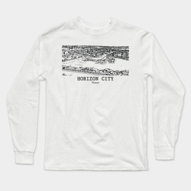 Horizon City - Texas Long Sleeve T-Shirt by Lakeric