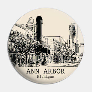 Ann Arbor - Michigan Pin