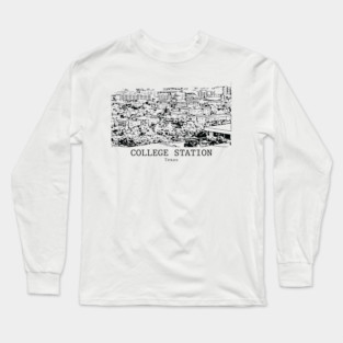 College Station - Texas Long Sleeve T-Shirt