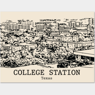 College Station - Texas Posters and Art