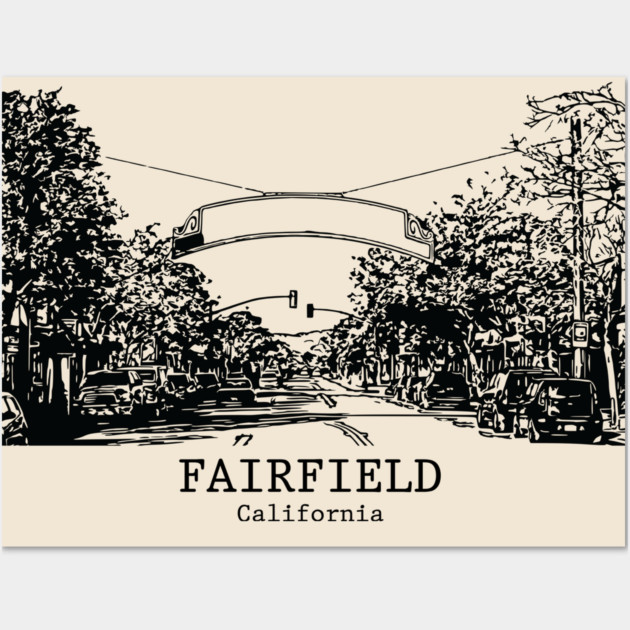 Fairfield - California Wall Art by Lakeric
