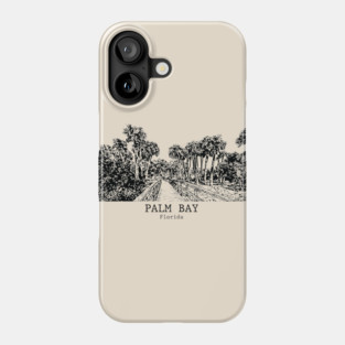 Palm Bay - Florida Phone Case