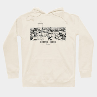 Round Rock - Texas Hoodie