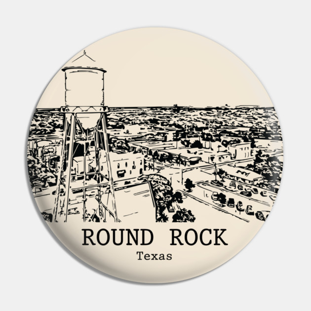Round Rock - Texas Pin by Lakeric