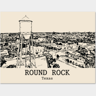 Round Rock - Texas Posters and Art