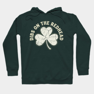 dibs-on-the-redhead Hoodie
