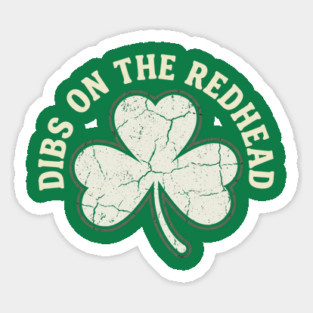 dibs-on-the-redhead Sticker
