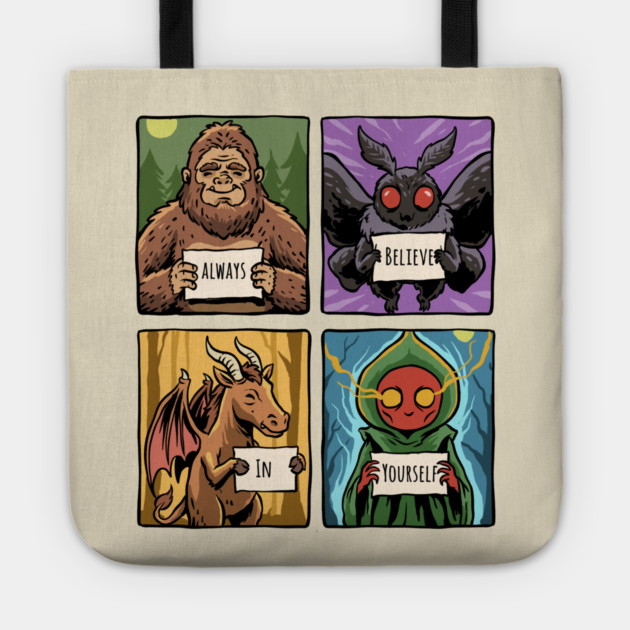 Always Believe In Yourself Tote by GoshWow®