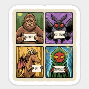 Always Believe In Yourself Sticker