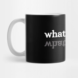 what-the-flip Mug