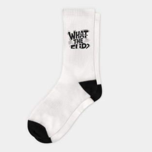 what-the-flip Socks