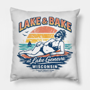 Lake and Bake Lake Geneva Wisconsin Pillow