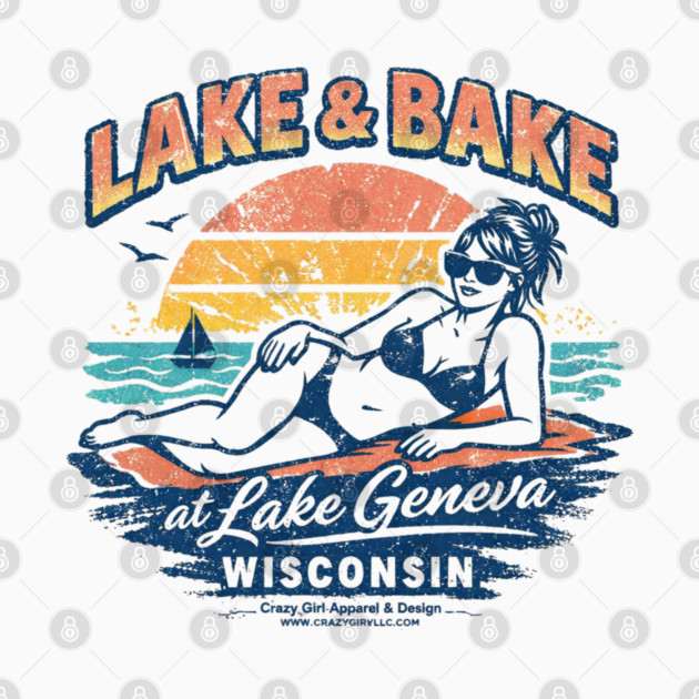 Lake and Bake Lake Geneva Wisconsin by CrazyGirl