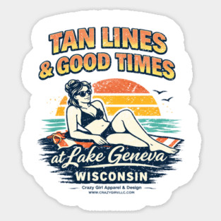 Tan Lines Good Times, Lake Geneva, Wisconsin Magnet