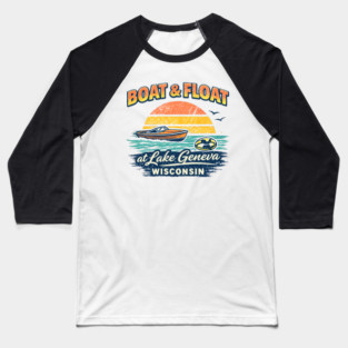 Boat and Float at Lake Geneva, Wisconsin Baseball T-Shirt