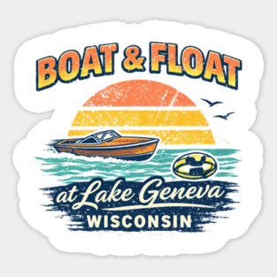 Boat and Float at Lake Geneva, Wisconsin Sticker