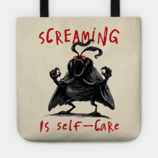 Screaming is Self Care Tote