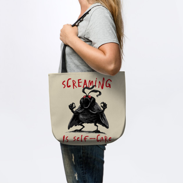 Screaming is Self Care by GoshWow®