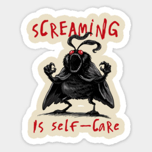 Screaming is Self Care Magnet