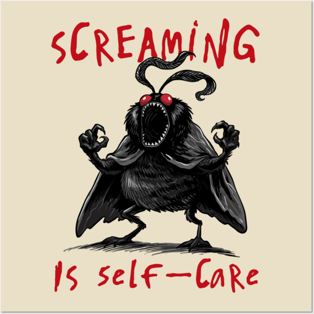 Screaming is Self Care Wall Art by GoshWow®