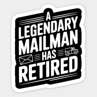 A Legendary Mailman Has Retired Magnet