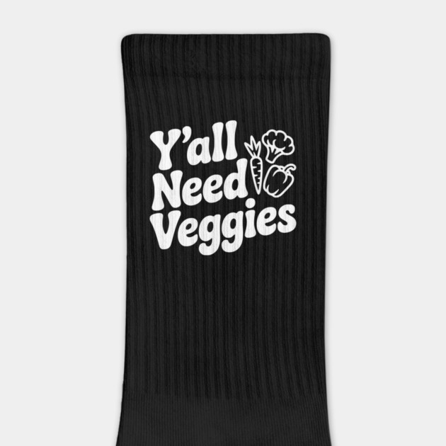 Y'all Need Veggies by Frank Ring