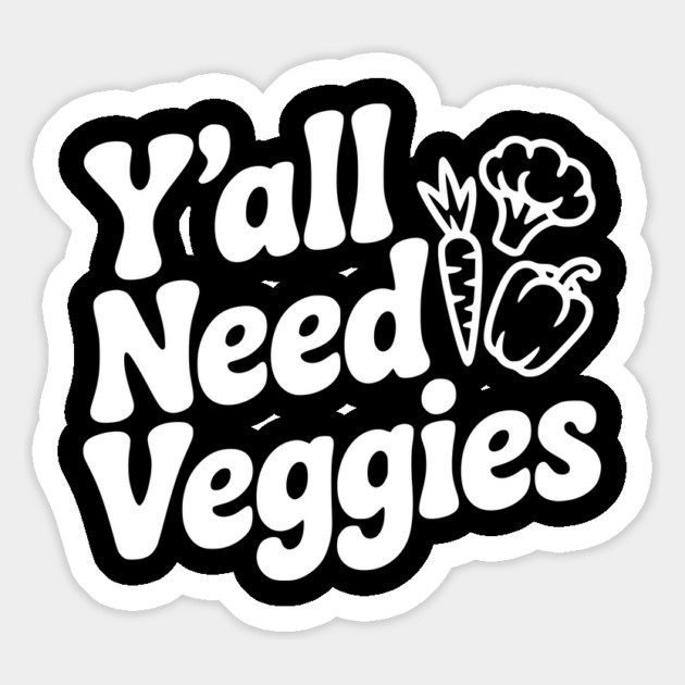 Y'all Need Veggies Magnet by Frank Ring