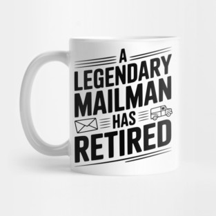 A Legendary Mailman Has Retired Mug