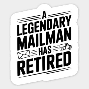 A Legendary Mailman Has Retired Magnet