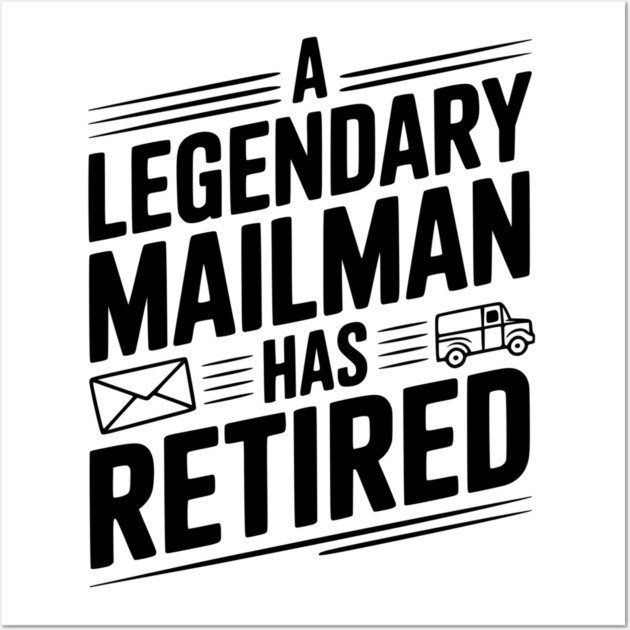 A Legendary Mailman Has Retired Wall Art by Frank Ring
