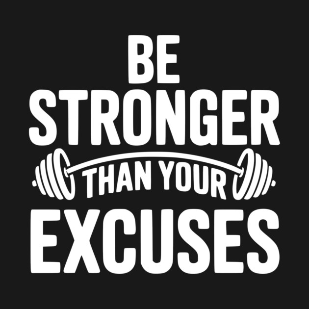 Be Stronger than Your Excuses by Frank Ring