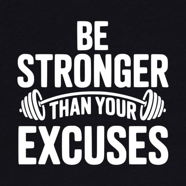 Be Stronger than Your Excuses by Frank Ring