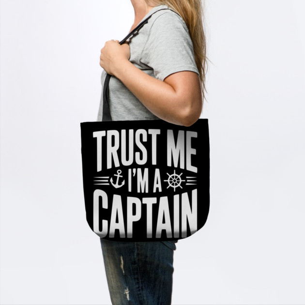 Trust Me I'm a Captain by Frank Ring