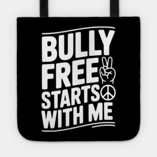 Bully Free Starts with Me Tote