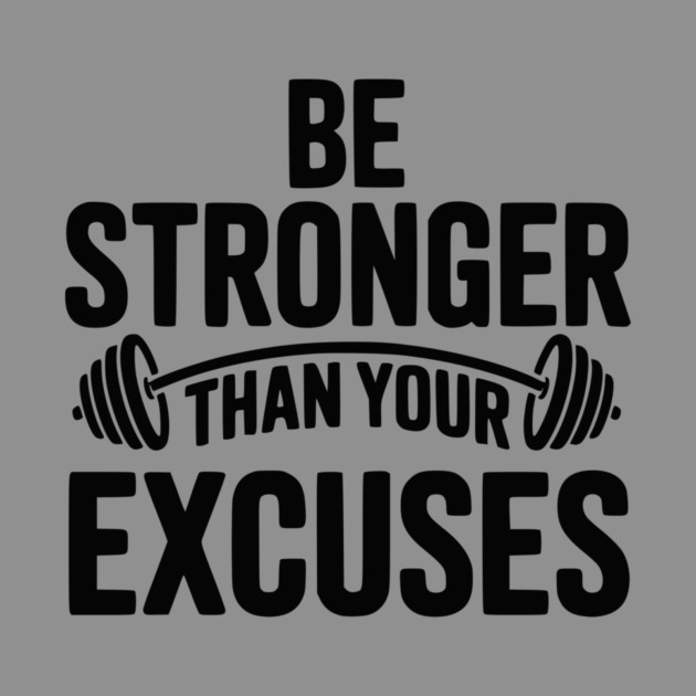 Be Stronger than Your Excuses by Frank Ring