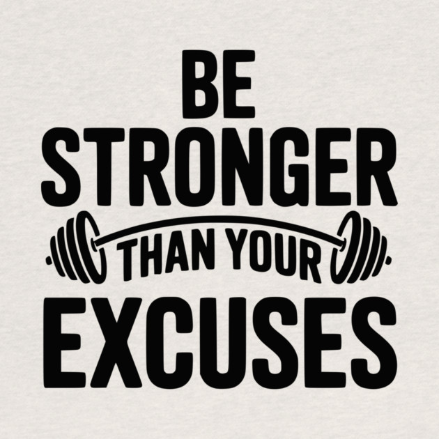 Be Stronger than Your Excuses by Frank Ring