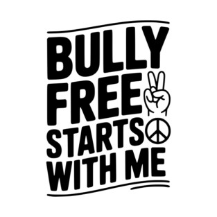 Bully Free Starts with Me T-Shirt