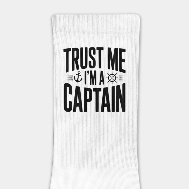 Trust Me I'm a Captain by Frank Ring