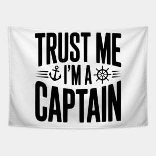 Trust Me I'm a Captain Tapestry