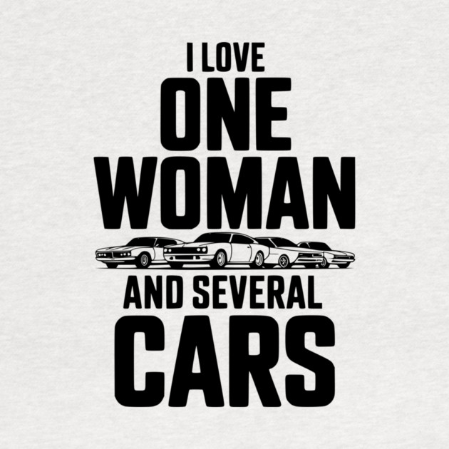 I Love One Woman and Several Cars by Frank Ring