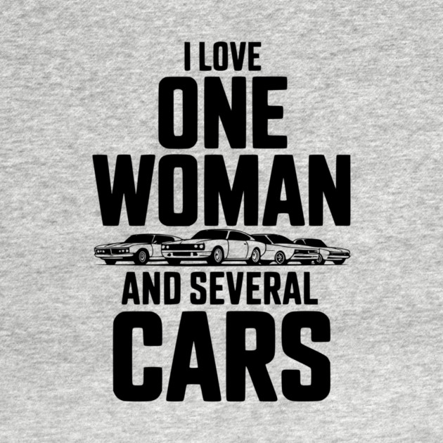 I Love One Woman and Several Cars by Frank Ring