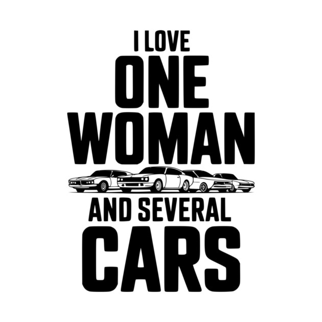 I Love One Woman and Several Cars by Frank Ring
