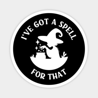 I've Got a Spell For That Cheeky Witch® Magnet