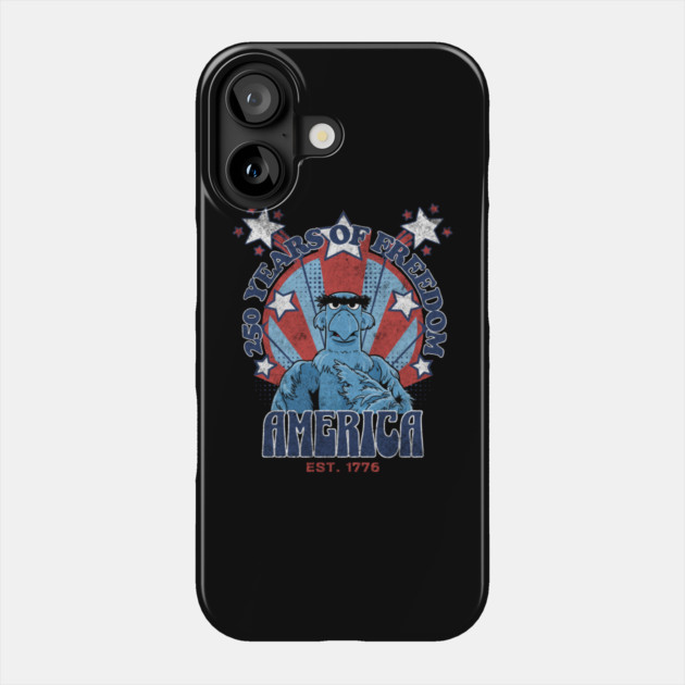 250 Years of Freedom Muppet Sam Eagle America Style Phone Case by Joaddo