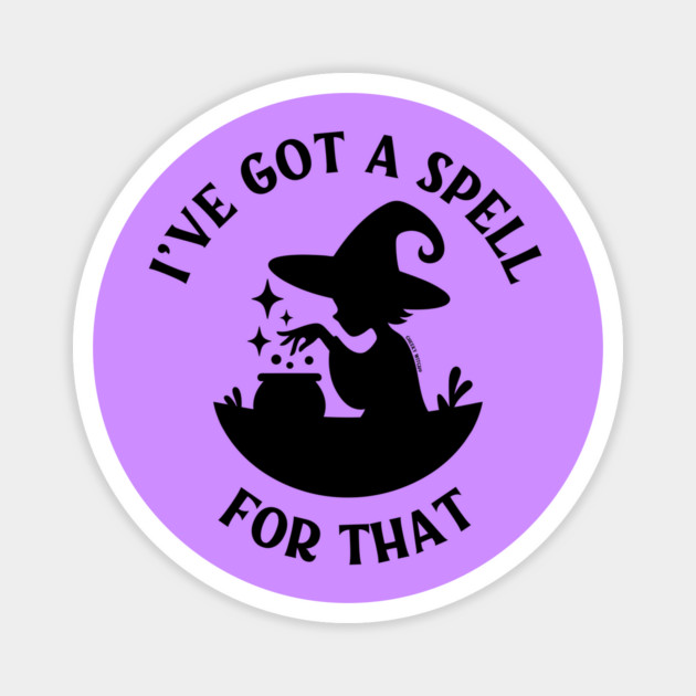 I've Got a Spell For That Cheeky Witch® Magnet by Cheeky Witch
